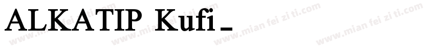 ALKATIP Kufi字体转换
